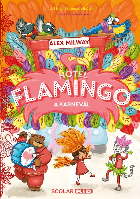 Hotel Flamingo 3. – A karnevál