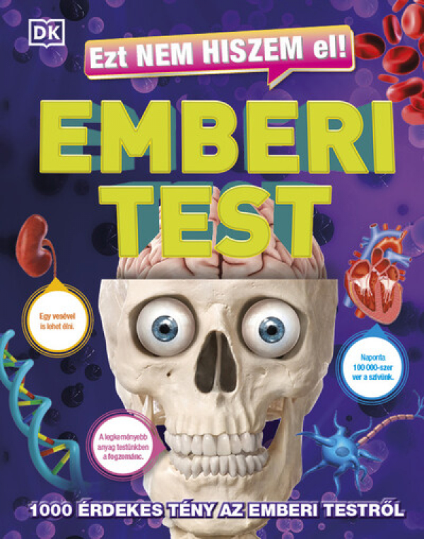 Ezt nem hiszem el! – Emberi test