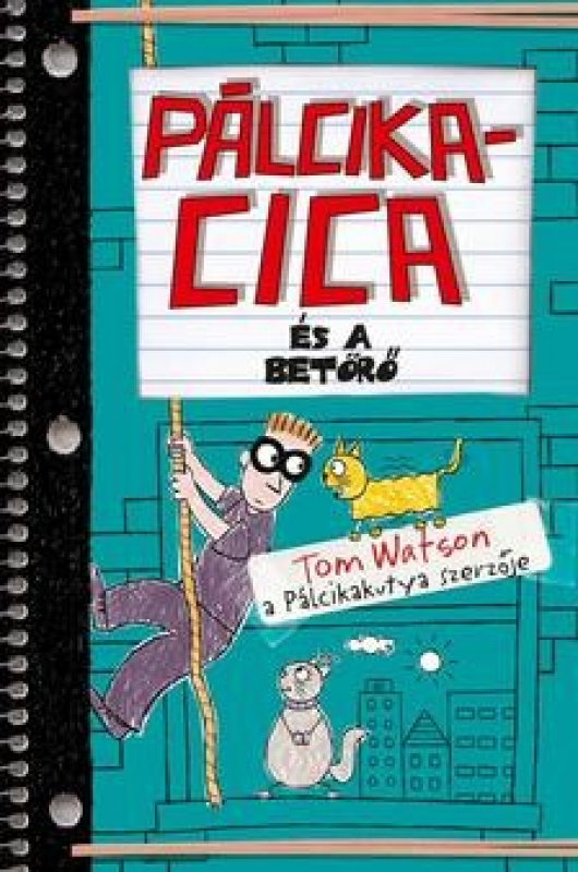 Pálcikacica és a betörő