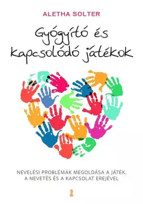Gyógyító és kapcsolódó játékok