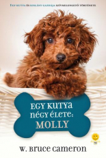 Egy kutya négy élete - Molly