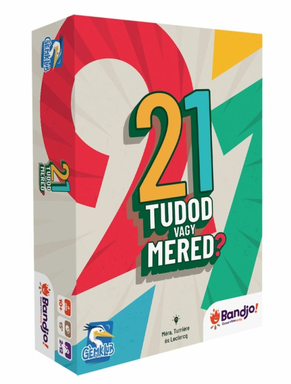 21 - Tudod vagy mered?