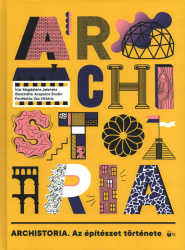 ARCHISTORIA - Az építészet története