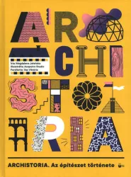 ARCHISTORIA - Az építészet története