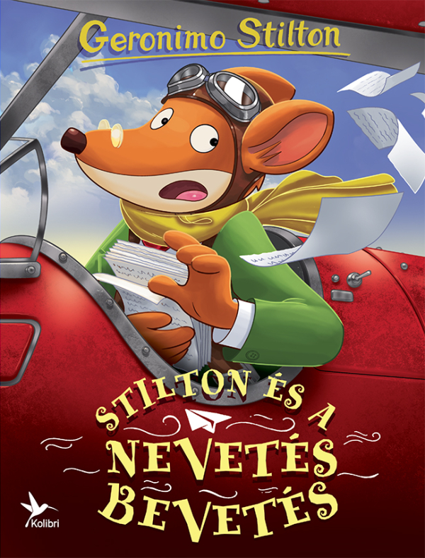 Stilton és a Nevetés bevetés - Geronimo Silton