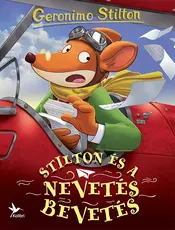 Stilton és a Nevetés bevetés - Geronimo Silton