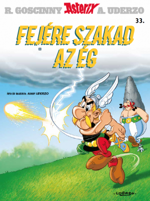 Asterix 33. - Fejére szakad az ég