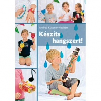 Készíts hangszert!