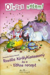 Rozália királykisasszony és a titkos recept - Olvass velem