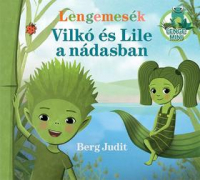 Vilkó és Lile a nádasban - Lenge mini