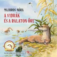 A vidrák és a Balaton őre