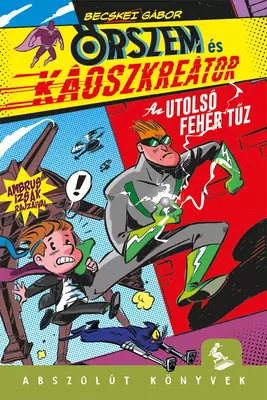 Őrszem és Káoszkreátor - Az utolsó fehér tűz