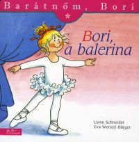 Bori, a balerina - Barátnőm, Bori füzetek