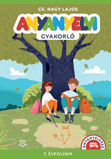 Anyanyelvi gyakorló - 7. osztály