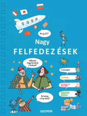 Mondd csak! - Nagy felfedezések - Larousse - Mondd csak!