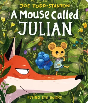 A Mouse Called Julian - Board Book