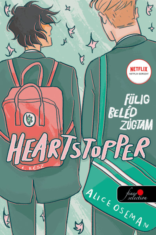 Heartstopper – Fülig beléd zúgtam