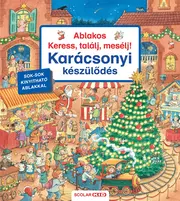 Keress, találj, mesélj! - Ablakos Keress, találj, mesélj! - Karácsonyi készülődés