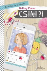 Szandra és a csajok 1. - Csini!?