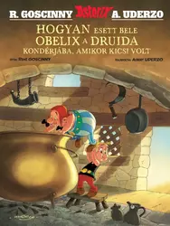 Asterix 0. – Hogyan esett bele Obelix a druida kondérjába, amikor kicsi volt