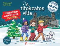 A titokzatos villa - Szabadulószoba és adventi naptár gyerekeknek