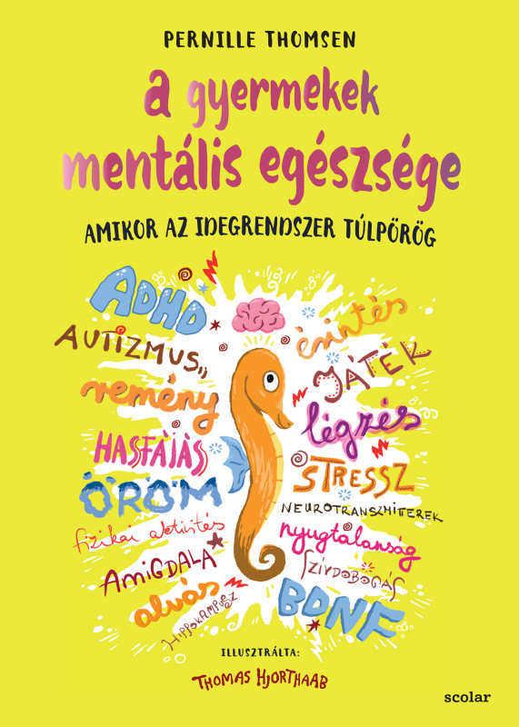 A gyermekek mentális egészsége – Amikor az idegrendszer túlpörög