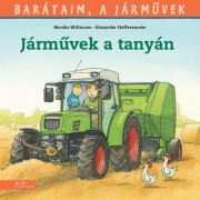 Járművek a tanyán - Barátaim, a járművek 3.