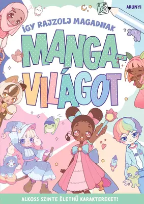 Így rajzolj magadnak mangavilágot!