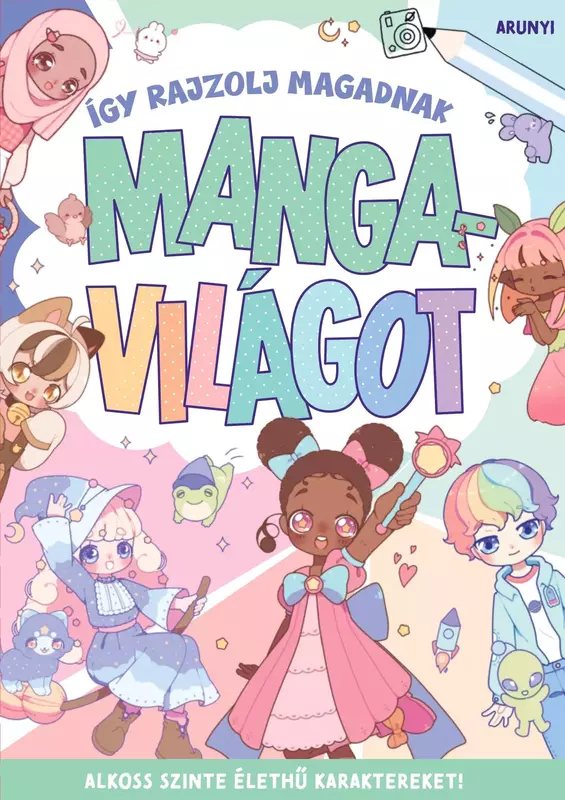 Így rajzolj magadnak mangavilágot!