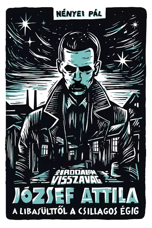 Az irodalom visszavág 5. - Az irodalom visszavág - József Attila