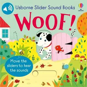 Woof! - Slider Sound Books