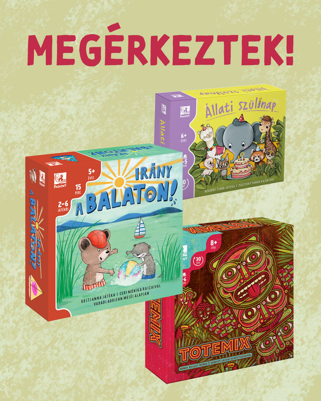 Megérkeztek a legújabb pagony-játékok!