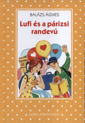 Lufi és a párizsi randevú