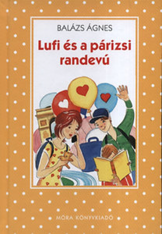 Lufi és a párizsi randevú