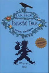 Tisztaszívű Tamás titkos története