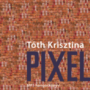 Pixel - MP3 hangoskönyv