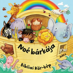 Noé bárkája - Bibliai kör-kép