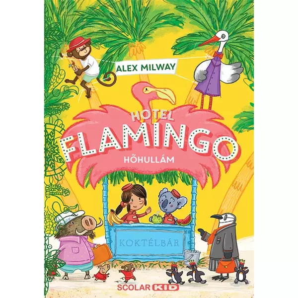 Hotel Flamingo 2. - Hőhullám