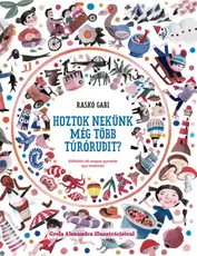Hoztok nekünk még több túrórudit?