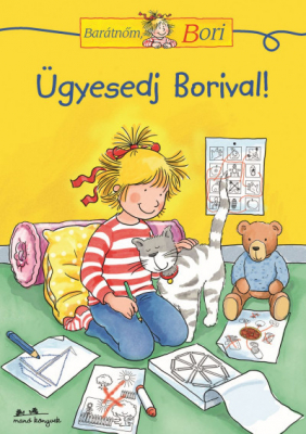 Ügyesedj Borival! - Barátnőm, Bori foglalkoztatófüzetek