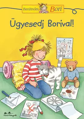 Ügyesedj Borival! - Barátnőm, Bori foglalkoztatófüzetek
