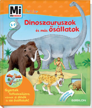 Dinoszauruszok és más ősállatok