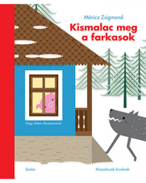 Kismalac meg a farkasok