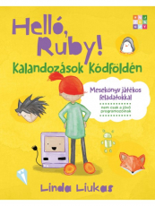 Helló, Ruby! - Kalandozások Kódföldén