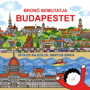 Brúnó bemutatja Budapestet - Brúnó Budapesten