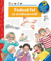 Fedezd fel az érzékszerveid!