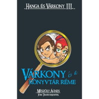 Hanga és Várkony 3. - Várkony és a könyvtár réme