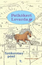 Patkókert lovarda 2. - Szökevény póni