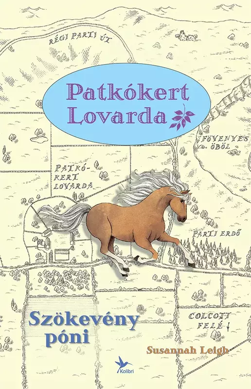 Patkókert lovarda 2. - Szökevény póni