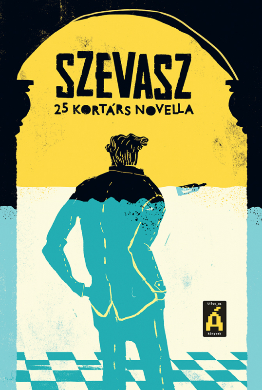 Szevasz – 25 kortárs novella